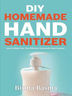cover image of DIY Homemade Hand Sanitizer